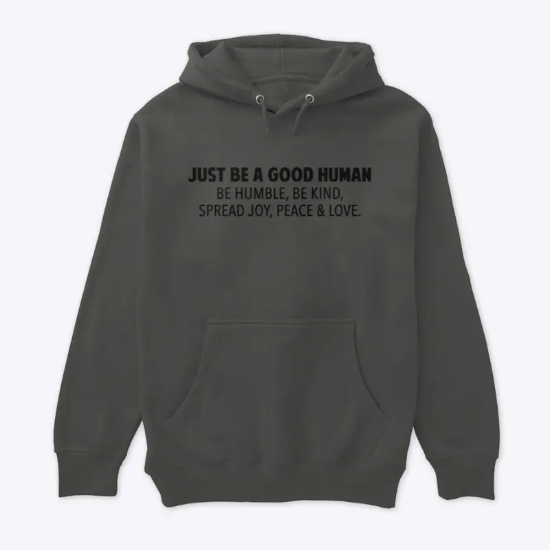 just be a good human logo on back