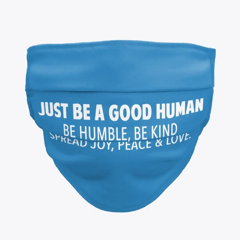 GOOD HUMAN FACE MASK | WHITE FONT