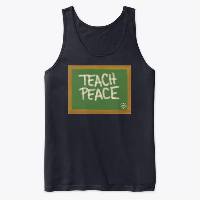 TEACH PEACE | WHITE LOGO ON BACK