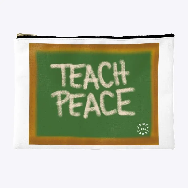 TEACH PEACE | ACCESSORIES